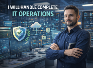 I will handle complete IT operations